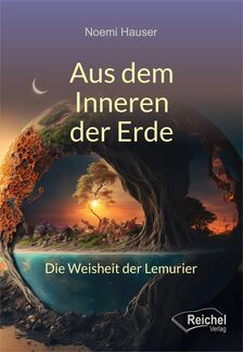 Cover in mittlerer Größe vom Buch Aus dem Inneren der Erde von Hauser, Noemi mit der ISBN-13 978-3-910402-10-2
