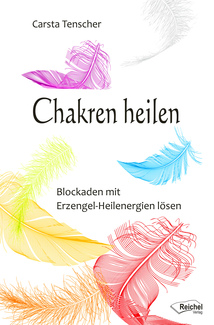 Cover in mittlerer Größe vom E-Book Chakren heilen von Tenscher, Carsta mit der ISBN-13 978-3-946433-25-5
