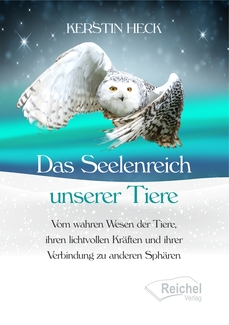 Cover in mittlerer Größe vom Buch Das Seelenreich unserer Tiere von Heck, Kerstin mit der ISBN-13 978-3-910402-04-1
