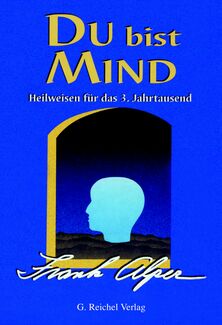 Cover in mittlerer Größe vom Buch Du bist Mind von Alper, Frank mit der ISBN-13 978-3-926388-52-0