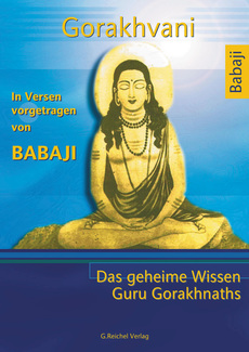 Cover in mittlerer Größe vom Buch Gorakhvani von Babaji mit der ISBN-13 978-3-926388-59-9
