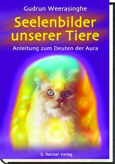 Cover in mittlerer Größe vom Buch Seelenbilder unserer Tiere von Weerasinghe, Gudrun mit der ISBN-13 978-3-926388-66-7