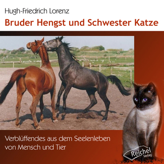 Cover in mittlerer Größe vom CD Bruder Hengst und Schwester Katze von Lorenz, Hugh-Friedrich mit der ISBN-13 978-3-926388-92-6