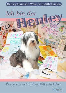 Cover in mittlerer Größe vom Buch Ich bin der Henley von West, Henley Harrison; Kristen, Judith mit der ISBN-13 978-3-926388-97-1