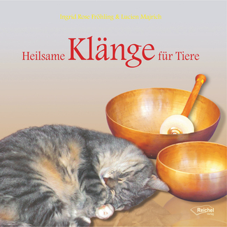 Cover in mittlerer Größe vom CD Heilsame Klänge für Tiere von Fröhling, Ingrid Rose; Majrich, Lucien mit der ISBN-13 978-3-941435-17-9