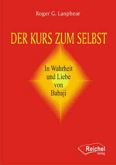 Cover in mittlerer Größe vom E-Book Der Kurs zum Selbst von Lanphear, Roger G. mit der ISBN-13 978-3-941435-99-5