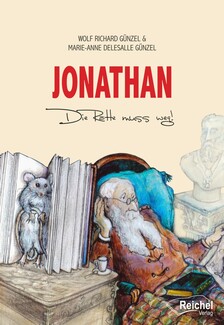 Cover in mittlerer Größe vom Buch Jonathan von Günzel, Wolf Richard; Delasalle-Günzel, Marie-Anne mit der ISBN-13 978-3-945574-53-9