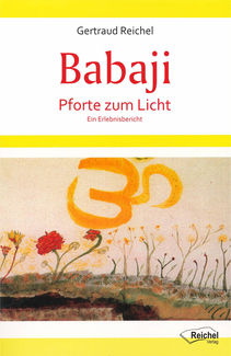 Cover in mittlerer Größe vom E-Book Babaji - Pforte zum Licht von Reichel, Gertraud mit der ISBN-13 978-3-945574-75-1