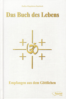 Cover in mittlerer Größe vom E-Book Das Buch des Lebens von Bambeck, Radha-Magdalena mit der ISBN-13 978-3-945574-82-9