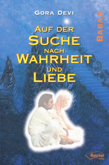 Cover in mittlerer Größe vom E-Book Auf der Suche nach Wahrheit und Liebe von Devi, Gora mit der ISBN-13 978-3-945574-93-5