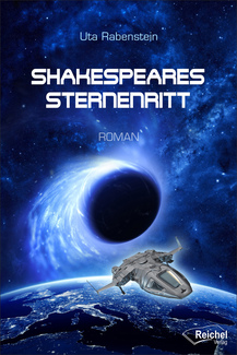 Cover in mittlerer Größe vom E-Book Shakespeares Sternenritt von Rabenstein, Uta mit der ISBN-13 978-3-946433-10-1