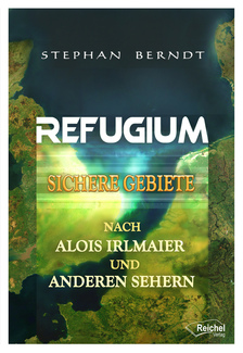 Cover in mittlerer Größe vom Buch Refugium von Berndt, Stephan mit der ISBN-13 978-3-946433-30-9
