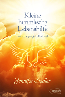 Cover in mittlerer Größe vom E-Book Kleine himmlische Lebenshilfe von Siedler, Jennifer mit der ISBN-13 978-3-946433-61-3