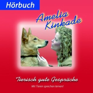 Cover in mittlerer Größe vom Audio Download Tierisch gute Gespräche von Kinkade, Amelia mit der ISBN-13 978-3-946433-87-3