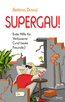 Cover in mittlerer Größe vom E-Book SUPERGAU! von Duval, Bettina mit der ISBN-13 978-3-946959-47-2
