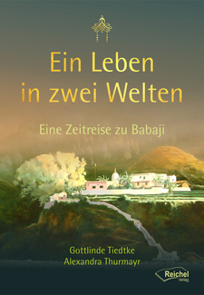 Cover in mittlerer Größe vom Buch Ein Leben in zwei Welten von Tiedtke, Gottlinde; Thurmayr, Alexandra mit der ISBN-13 978-3-946959-60-1