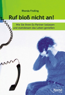 Cover in mittlerer Größe vom Buch Ruf bloß nicht an! von Findling, Rhonda mit der ISBN-13 978-3-9808707-9-5
