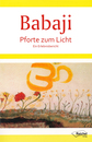 Cover von Babaji - Pforte zum Licht (Buch von Reichel, Gertraud)
