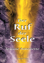 Cover von Der Ruf der Seele (Buch von Antonette, Josiane)