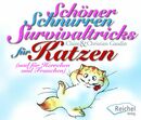 Cover von Schöner Schnurren. Survivaltricks von Katzen für Herrchen und Frauchen (Buch von Gaudin, Claire; Gaudin, Christian)
