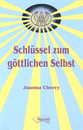 Cover von Schlüssel zum göttlichen Selbst (E-Book von Cherry, Joanna)