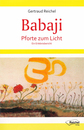 Cover von Babaji - Pforte zum Licht (E-Book von Reichel, Gertraud)