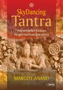Cover von SkyDancing Tantra (E-Book von Anand, Margot)