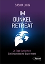Cover von Im Dunkel-Retreat (Buch von John, Saskia)